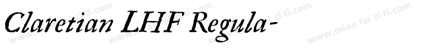Claretian LHF Regula字体转换